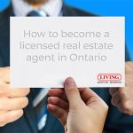 How to become a licensed real estate agent in Ontario